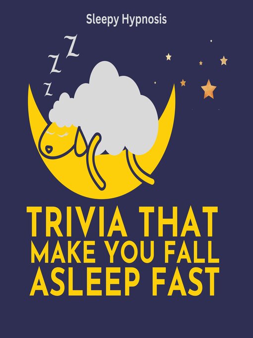 Title details for Trivia That Make You Fall Asleep Fast by Sleepy Hypnosis - Wait list